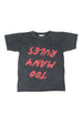 TOO MANY RULES S/S ROUND NECK T CHARCOAL - Zuttion